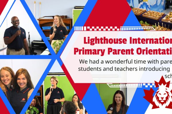 Parent-Teacher Orientation at Lighthouse International Primary School